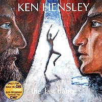 Ken Hensley The Last Dance артикул 7546a.